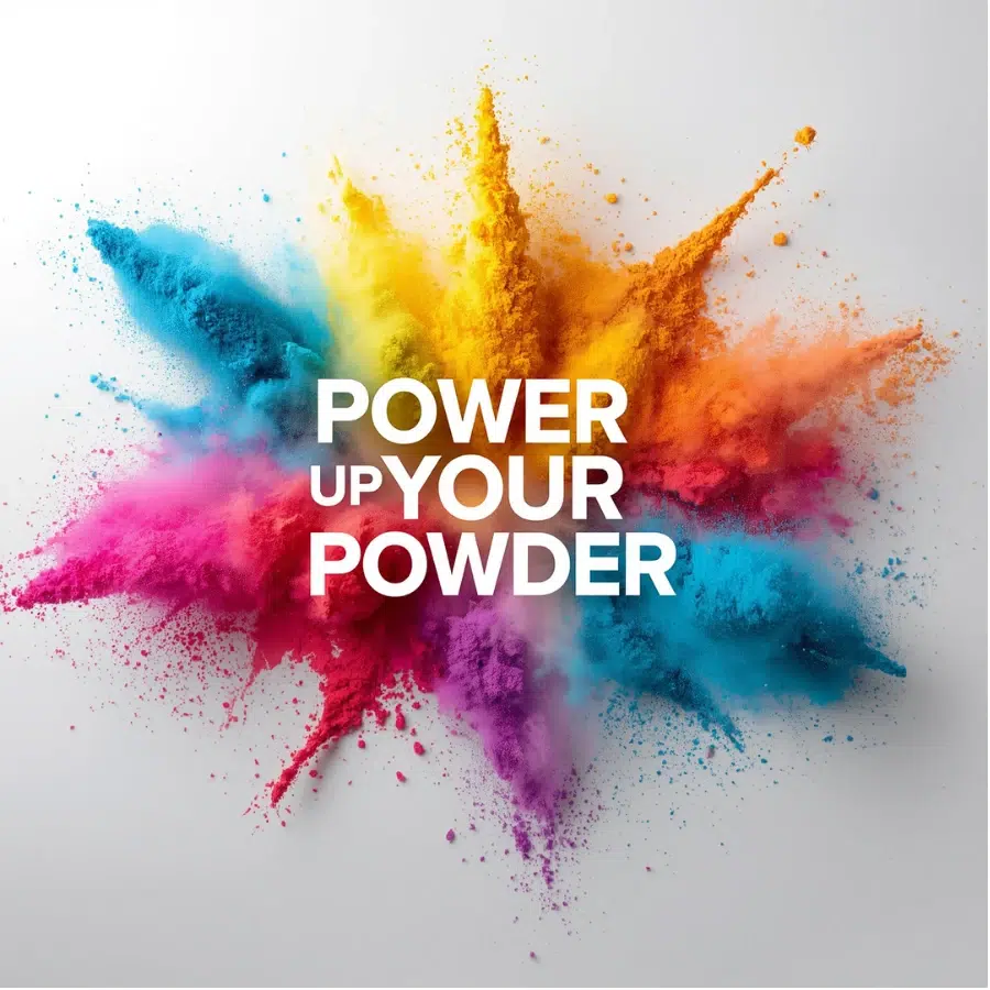 POWER YOUR POWDER